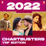 2022 Chartbusters: YRF Edition - B Praak Song Download
